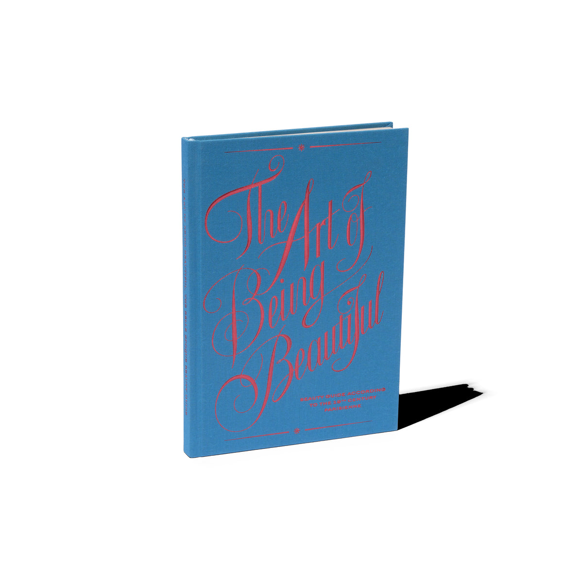 The Art of Being Beautiful - English Edition